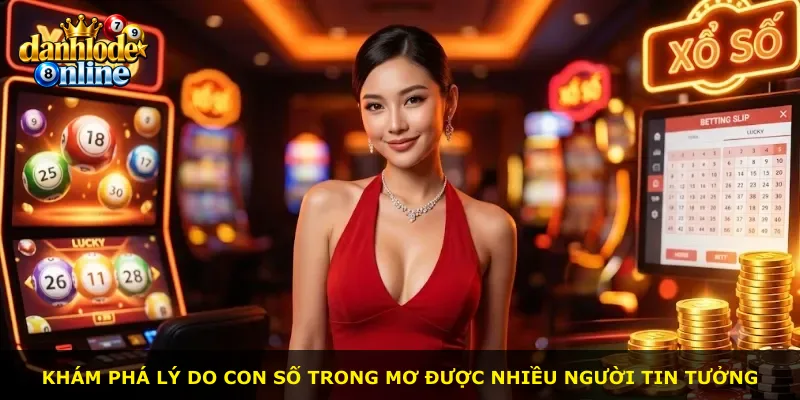 Khám phá lý do con số trong mơ được nhiều người tin tưởng